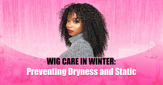 Wig Care in Winter: Preventing Dryness and Static