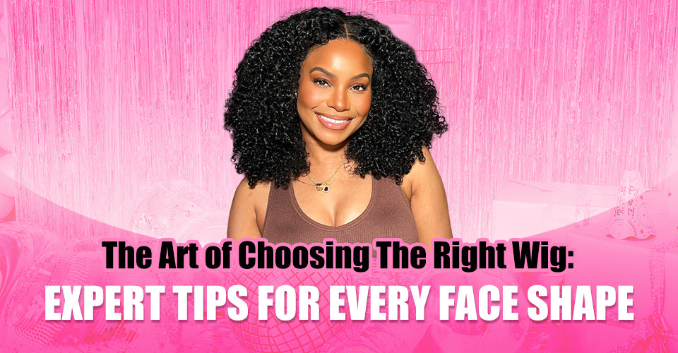 "The Art of Choosing the Right Wig: Expert Tips for Every Face Shape"