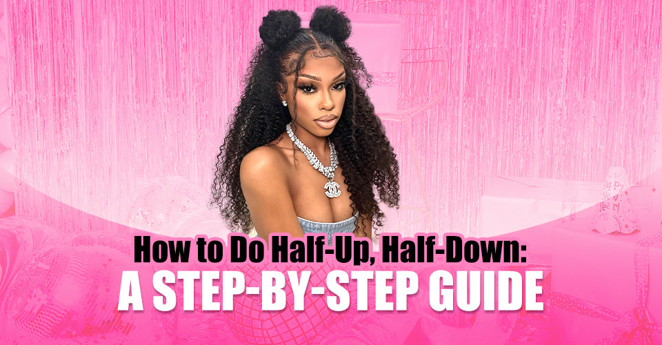 How to Do Half-Up, Half-Down: A Step-by-Step Guide